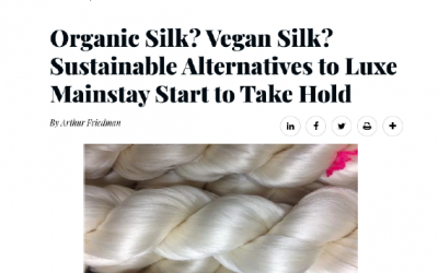 Organic Silk? Vegan Silk? Sustainable Alternatives to Luxe Mainstay Start to Take Hold